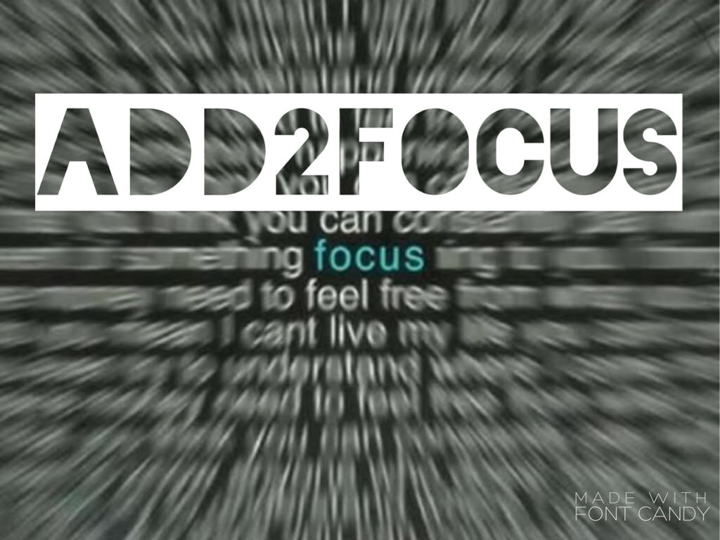 Add2Focus - focus enhancing supplement